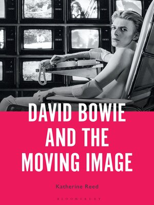 cover image of David Bowie and the Moving Image